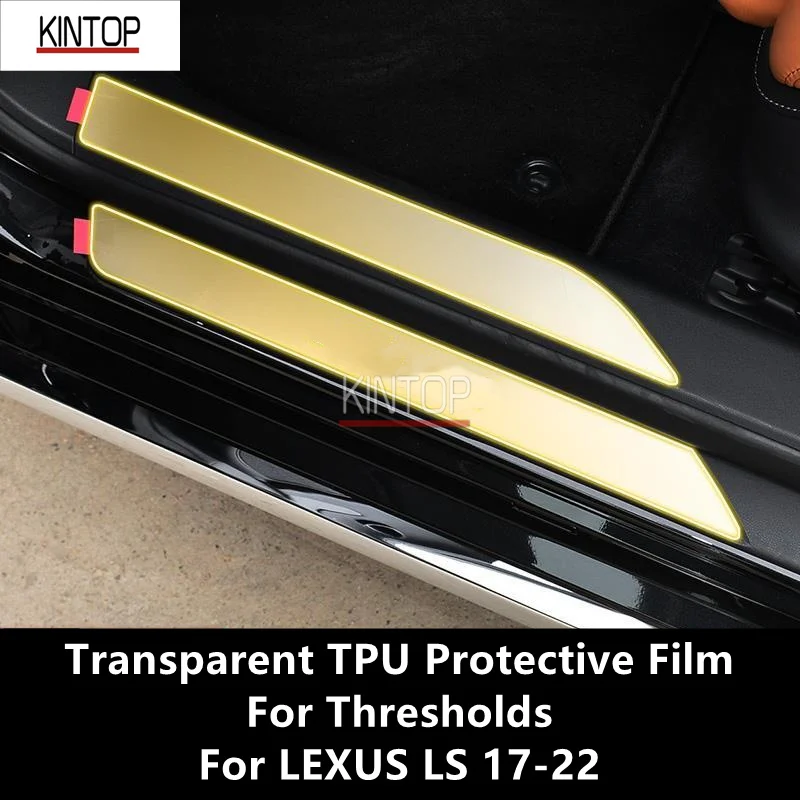 За LEXUS LS 17-22 Прагове Прозрачен защитен филм от TPU, филм за ремонт от надраскване, аксесоари за ремонт